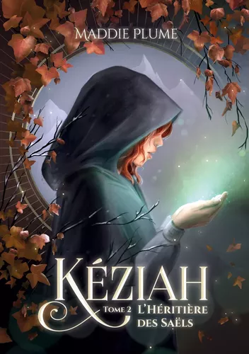 Kéziah 2 : L'Héritière des Saëls