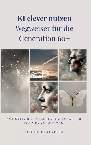 KI clever nutzen - Wegweiser für die  Generation 60+