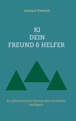 KI - DEIN FREUND & HELFER