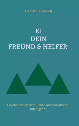 KI - DEIN FREUND & HELFER