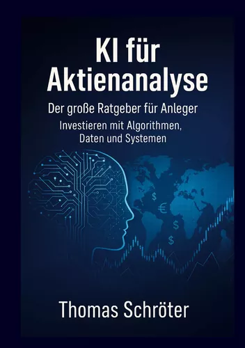 KI für Aktienanalyse Der große Ratgeber für Anleger