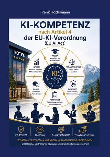 KI-Kompetenz nach Artikel 4 der EU-KI-Verordnung (EU AI Act)