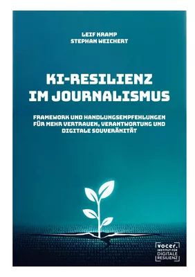 KI-Resilienz im Journalismus