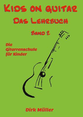 Kids on guitar Das Lehrbuch