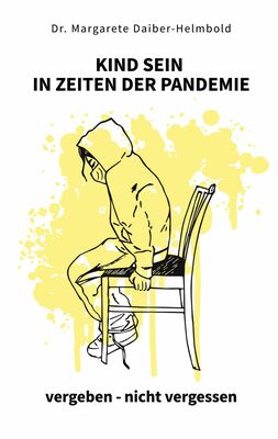 Kind sein in Zeiten der Pandemie
