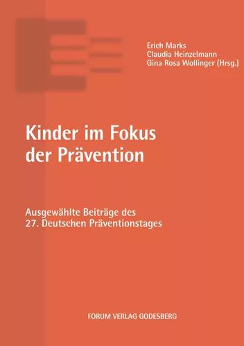 Kinder im Fokus der Prävention