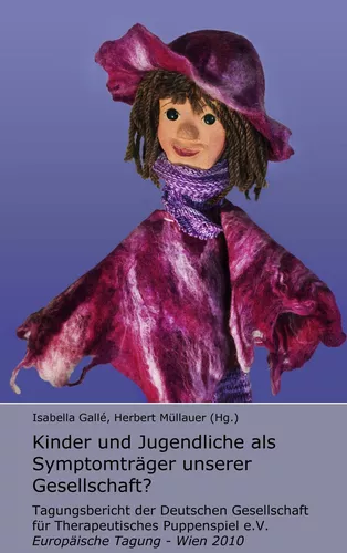Kinder und Jugendliche als Symptomträger unserer Gesellschaft?