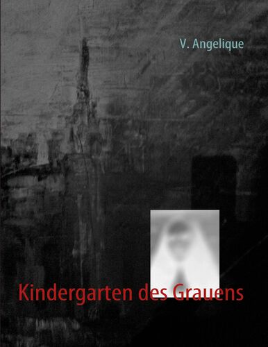 Kindergarten des Grauens