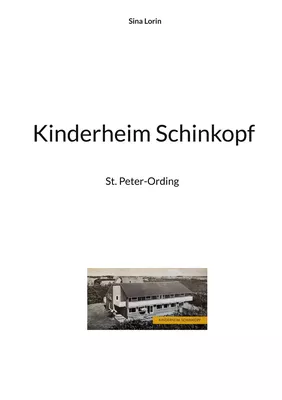 Kinderheim Schinkopf