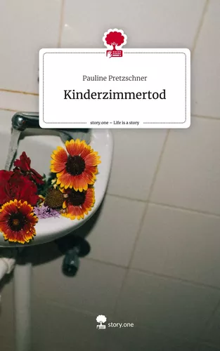 Kinderzimmertod. Life is a Story - story.one