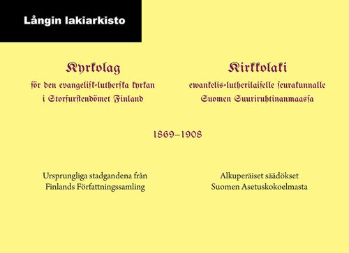 Kirkkolaki evankelis-lutherilaiselle seurakunnalle 1869–1908