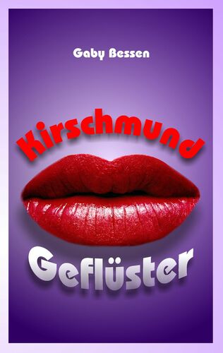Kirschmundgeflüster