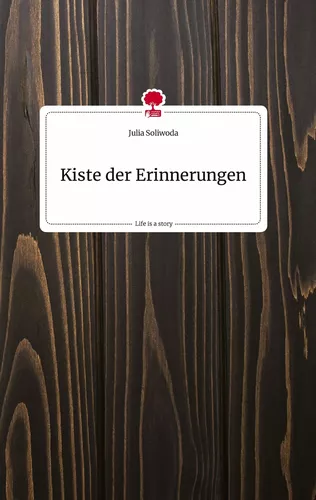 Kiste der Erinnerungen. Life is a Story - story.one