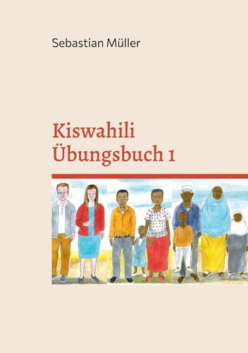 Kiswahili Übungsbuch 1
