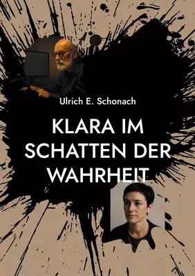Klara Im Schatten der Wahrheit
