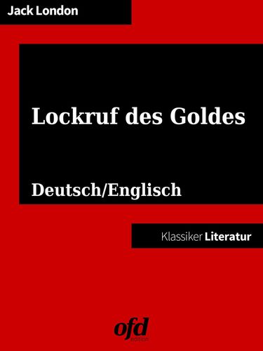 Klassiker der ofd edition: Burning Daylight - Lockruf des Goldes