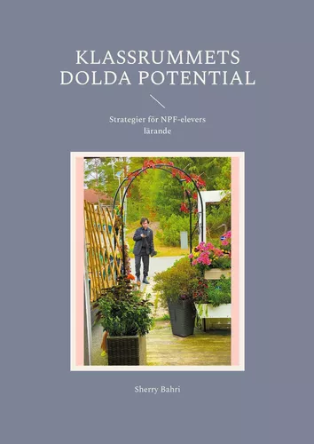 Klassrummets dolda potential