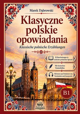 Klasyczne polskie opowiadania  Klassische polnische Erzählungen