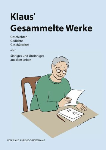 Klaus’ Gesammelte Werke