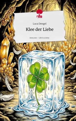 Klee der Liebe. Life is a Story - story.one