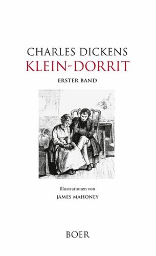 Klein-Dorrit, Band 1