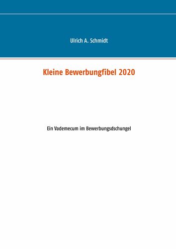 Kleine Bewerbungfibel 2020