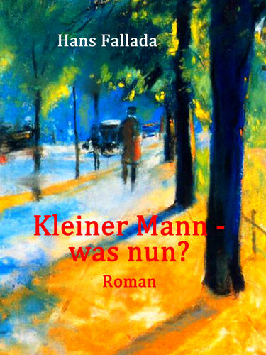 Kleiner Mann - was nun?
