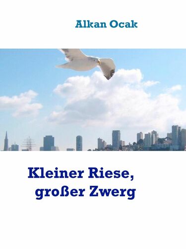 Kleiner Riese, großer Zwerg