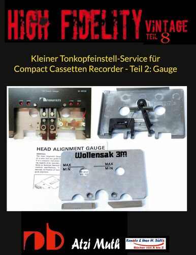 Kleiner Tonkopfeinstell-Service für Compact Cassetten Recorder - Teil 2: Gauge