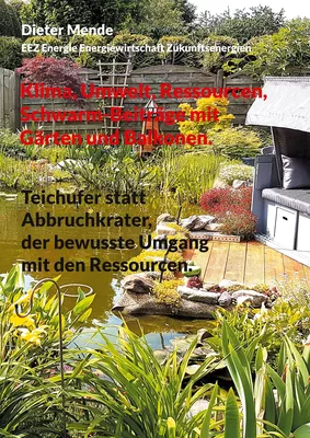 Klima, Umwelt, Ressourcen, Schwarm-Beiträge mit Gärten und Balkonen.