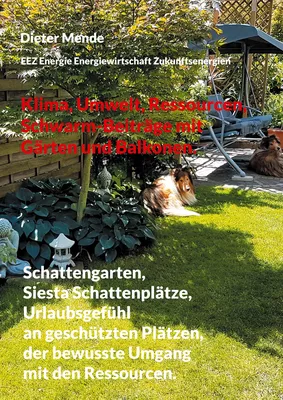Klima, Umwelt, Ressourcen, Schwarm-Beiträge mit Gärten und Balkonen.