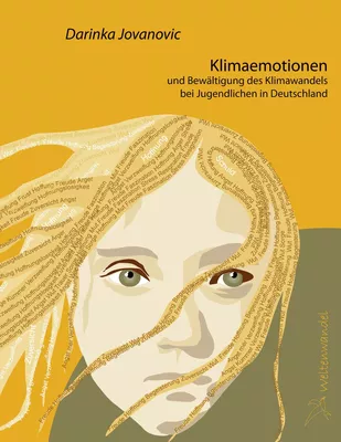 Klimaemotionen und Bewältigung des Klimawandels  bei Jugendlichen in Deutschland