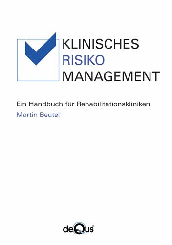 KLINISCHES RISIKOMANAGEMENT