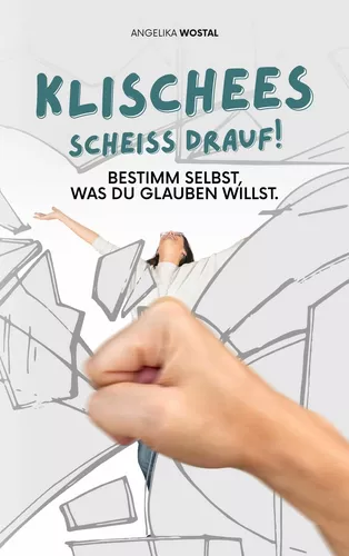 Klischees scheiss drauf!