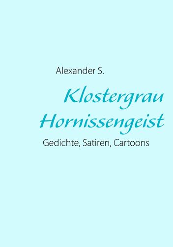 Klostergrau Hornissengeist