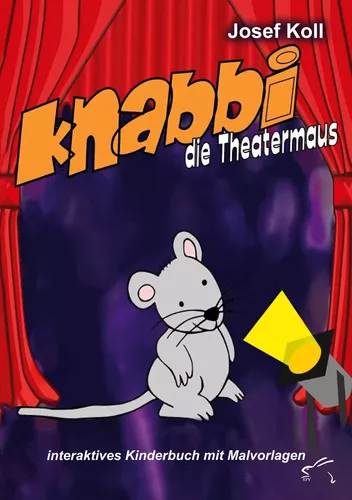 Knabbi, die Theatermaus