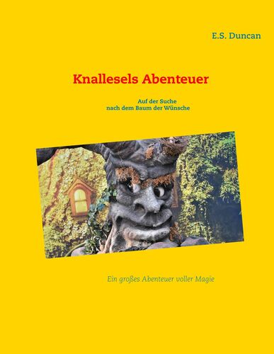 Knallesels Abenteuer