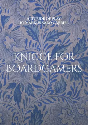 Knigge for Boardgamers
