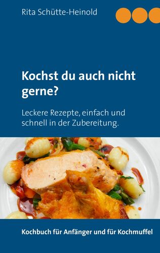 Kochst du auch nicht gerne?