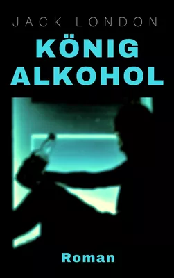 König Alkohol