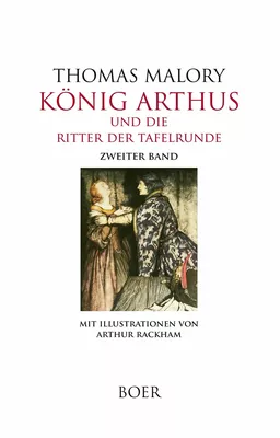 König Arthus und die Ritter der Tafelrunde Band 2