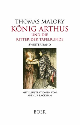 König Arthus und die Ritter der Tafelrunde Band 2