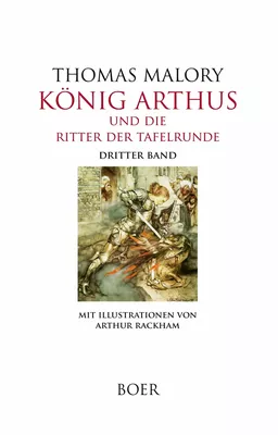 König Arthus und die Ritter der Tafelrunde Band 3