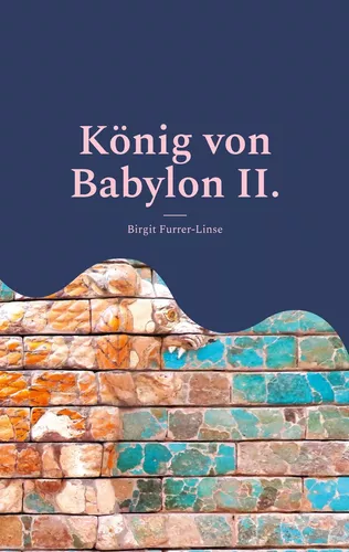 König von Babylon II.