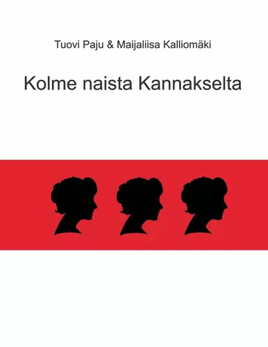 Kolme naista Kannakselta