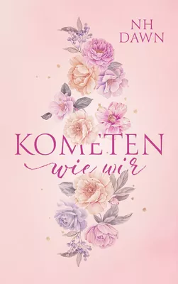Kometen wie wir: Sammelband