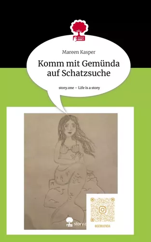 Komm mit Gemünda auf Schatzsuche. Life is a Story - story.one