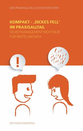 Kompakt - „Dickes Fell“ im Praxisalltag