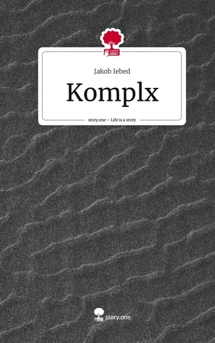 Komplx. Life is a Story - story.one