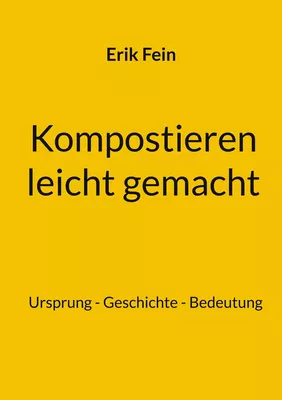 Kompostieren leicht gemacht